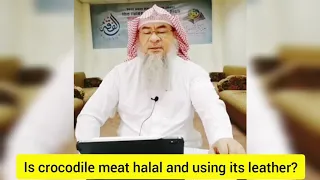 Is Crocodile / Alligator meat halal & Using it's Leather - Assim al hakeem