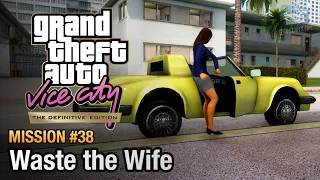 GTA Vice City Definitive Edition - Mission #38 - Waste the Wife