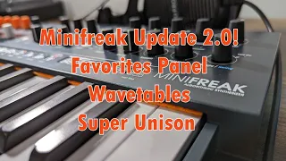 Minifreak 2.0 Update! Testing it out! | Hanging With Hexwave