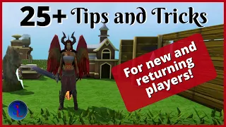 Runescape 3 - 25+ Tips and Tricks for Beginners and Returning Players [1]