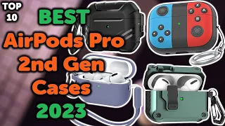 10 Best AirPods Pro 2 Case | Top 10 Cases for AirPods Pro 2 to Buy in 2023