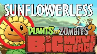 Can You Beat PvZ2's Big Wave Beach without Sun Producers?