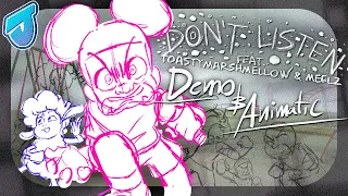 Don’t Listen (Full Demo 1.2 & Animatic)