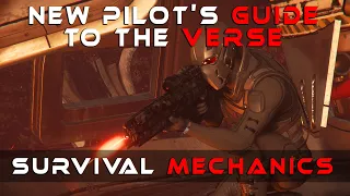 Star Citizen - Survival Mechanics Tutorial | New Pilot's Guide to the Verse