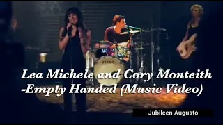Lea Michele and Cory Monteith - Empty Handed (Fan edit [Monchele/Finchel])