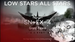 Arknights SN-EX-4 Challenge Mode Guide Low Stars All Stars