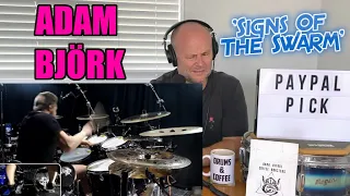 Drum Teacher Reacts: Adam Björk | Signs Of The Swarm - 'Tempting Death' - Drum Cover (2021 Reaction)