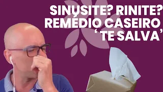 SINUSITE COM REMÉDIO CASEIRO? FÓRMULA 'MÁGICA' AJUDA NO TRATAMENTO| Dr Dayan Siebra