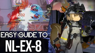 NL-EX-8 EASY GUIDE (One 6*) | Arknights Near Light