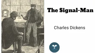 The Signalman by Charles Dickens - learn English through story level 6