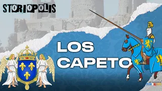 Los Capeto | Historia de la Francia medieval