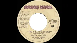 1978 Cooper Brothers - The Dream Never Dies (45 single version)