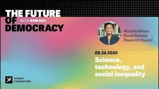 The Future of Democracy Ep. 22: Science, technology, and social inequality
