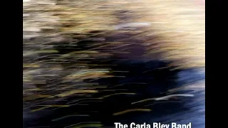 The Carla Bley Band - Live in Paris (1982)