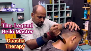 The Legend Reiki Master Asmr Guasha Head and Neck Massage Therapy With Neck Crack In Jamshetpur