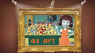 Analyzing Angela Anaconda as Art