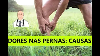 As 15 causas de dores nas pernas, do quadril até os pés.