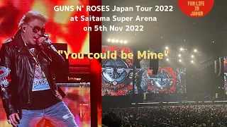 GUNS N' ROSES "You could be mine" / Japan Tour 2022 / 5th Nov 2022 at Saitama Super Arena