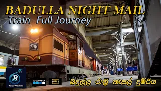 Colombo To Badulla Night Mail Train Journey | Sri Lanka