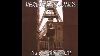 Verlorene Jungs - Du Gehörst Dazu(Full Album - Released 1998)