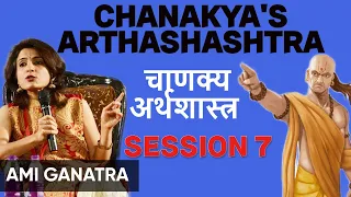 Rishi Chanakya's Arthashastra session 7