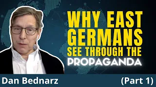 East German's REMEMBER What The Last Propaganda Regime Was About | Prof. Dan Bednarz