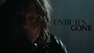 Daryl Dixon Tribute || Until It's Gone (TWD)