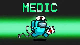 First time playing the New Medic role in Among Us...