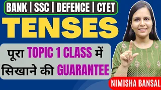 TENSES | COMPLETE TENSE IN 1 Hour | GRAMMAR  | BASIC TO ADVANCE | NIMISHA BANSAL