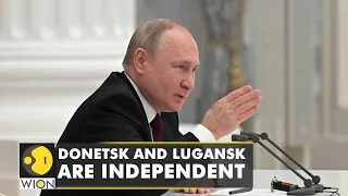 Putin: Ukriane's two breakaway regions Donetsk and Lugansk are independent | World News