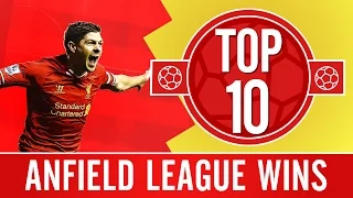 TOP 10: Liverpool's best Premier League games at Anfield