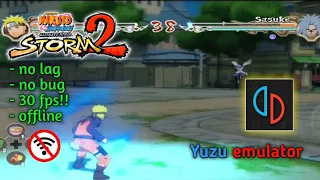 NARUTO SHIPPUDEN: Ultimate Ninja STORM 2 | yuzu emulator (Switch) on android gameplay