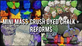 MINI MASS CRUSH DYED CHALK + REFORMS✨🌪️ | sleepaid💤💤