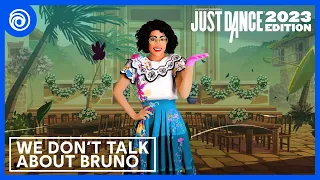 Just Dance 2023 Edition - We Don't Talk About Bruno - Cast from Encanto