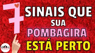 7 SINAIS DESCONHECIDOS QUE SUA POMBAGIRA ESTÁ PERTO