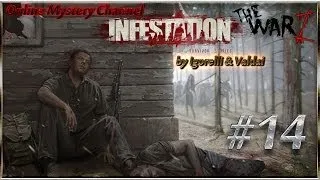 Infestation: Survivor Stories (WarZ) [Серия 14] "Смертельные голод и жажда..."