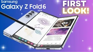 Samsung Galaxy Z Fold 6 & Z Fold 6 FE FIRST LOOK: It's FINALLY Happening!