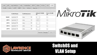 The Mikrotik SwOS and VLAN Configuration