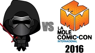 Kylo-Ren Hates La Mole Comic-Con 2016