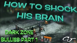 THE DIVISION | HOW TO PROPERLY USE THE SHOCK TURRET | DARK ZONE BULLIES PART 1