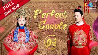 【ENG SUB】《Perfect Couple 金玉良缘》 EP4 (Tiffany Tang | Wallace Huo)【China Zone-English】