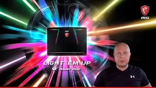 Игровой ноутбук MSI GE63/73 Raider RGB - знакомство (презентация)