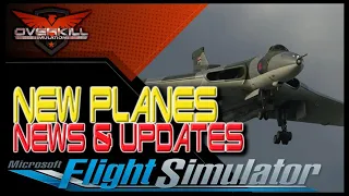 New Aircraft and Awesome Scenery for MSFS News!