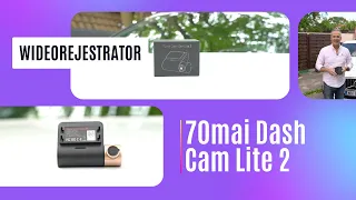 70mai Dash Cam Lite 2 - samochodowy wideorejestrator