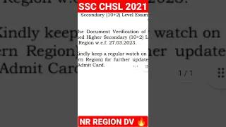 SSC CHSL 2021 NR REGION DV DATES 🔥🔥💯 #sscchsl2021 #chsl2021dv