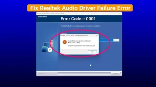 Install Realtek Hd Audio Driver Failure !! Error Code:- 0001 [Solved]