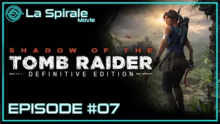 Ep 07 - SHADOW OF THE TOMB RAIDER en 2023 ? - Mets de L'HUILE - Xbox Series X