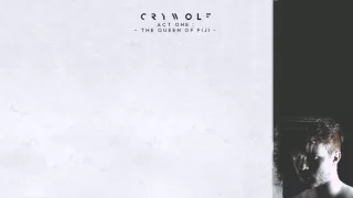 Crywolf - Act One: The Queen Of Fiji (Cataclasm)