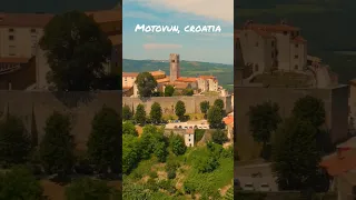 Motovun, Istria, Croatia