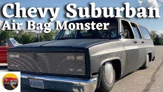 Chevy Suburban - One Big Ass Scary Truck With Air Bag Suspension!